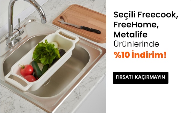 Seçili Freecook, FreeHome, Metalife Ürünlerinde %10 İndirim